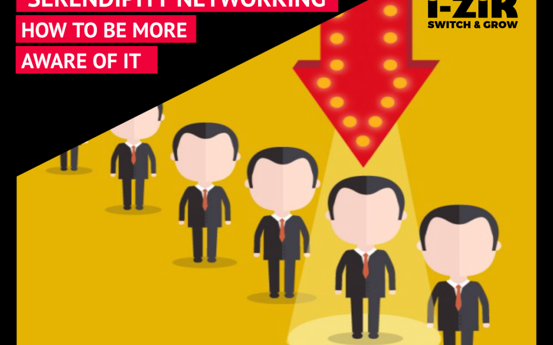 How to be More Aware of ‘Serendipity Business Networking’