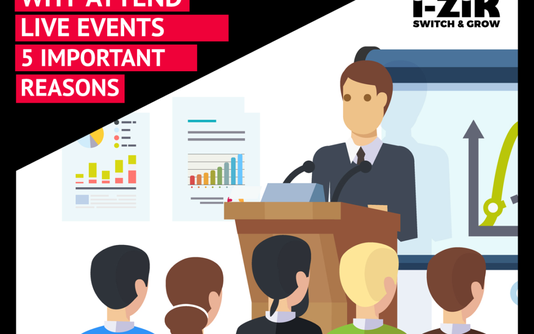 Why you Should Continue Attending Live Events?